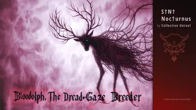 S†N† Noc†urnus - Bloodolph, The Dread-Gaze Breeder